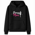 Dance Mom Hoodie - Black