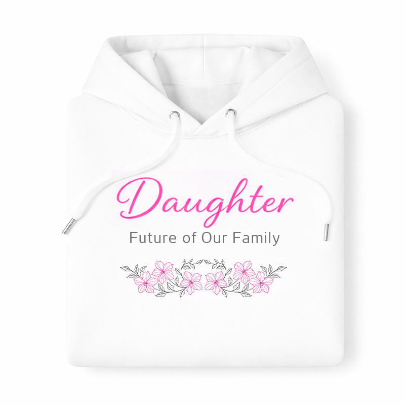Daughter - Future of Our Family Hoodie - White