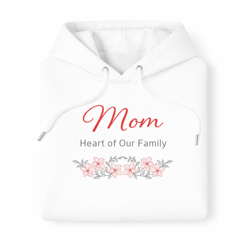 Mom - Heart of Our Family Hoodie - White