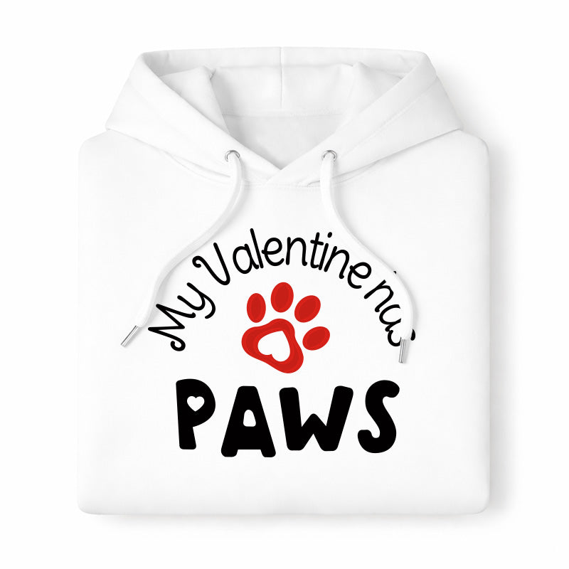 My Valentine Has Paws Hoodie – White